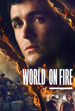 مسلسل World On Fire الموسم الاول الحلقة 6