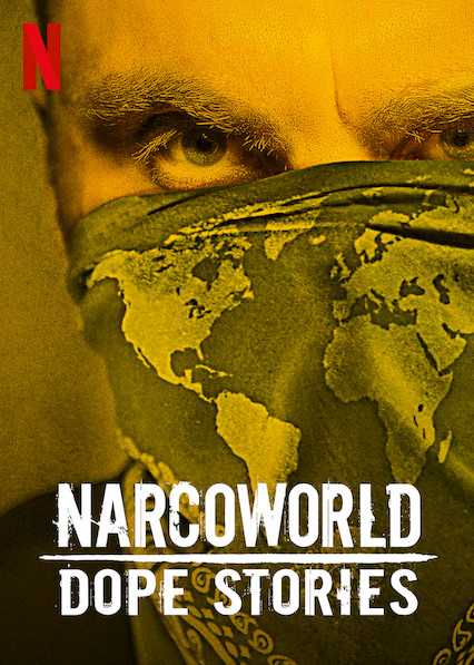 مسلسل Narcoworld: Dope Stories الموسم الاول الحلقة 4 والاخيرة