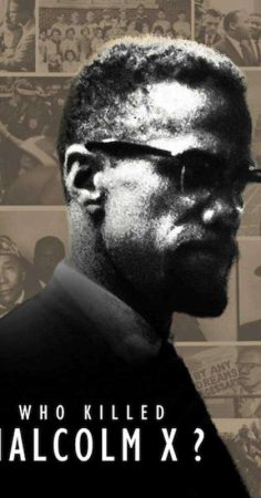 مسلسل Who killed Malcolm X الموسم الاول الحلقة 1