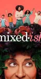 مسلسل Mixed-ish الموسم الاول الحلقة 18
