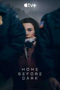 مسلسل Home Before Dark الموسم الاول الحلقة 1
