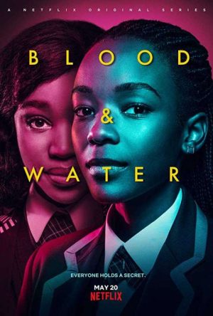 مسلسل Blood and Water الموسم الاول الحلقة 6 والاخيرة