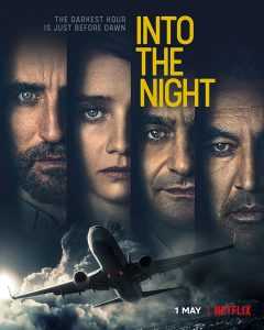 مسلسل Into the Night الموسم الاول الحلقة 1