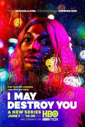 مسلسل I May Destroy You الموسم الاول الحلقة 1