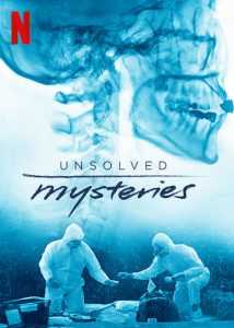 مسلسل Unsolved Mysteries الموسم الاول الحلقة 6 والاخيرة