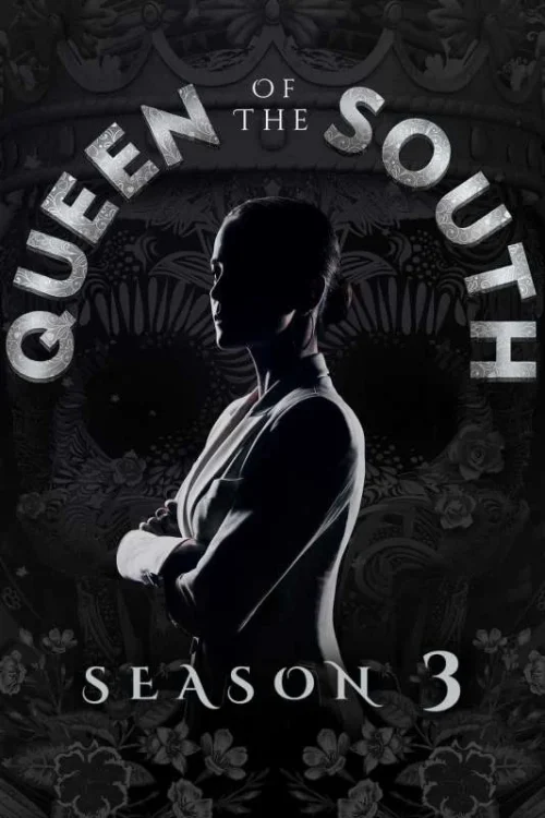 مسلسل Queen of the South الموسم الثالث الحلقة 13 والاخيرة