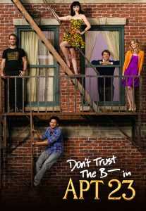 مسلسل Don’t Trust the B—- in Apartment 23 الموسم الثاني الحلقة 7
