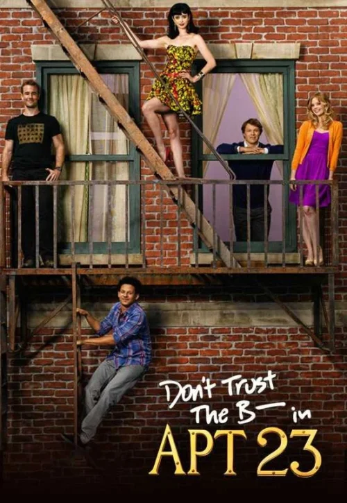 مسلسل Don’t Trust the B—- in Apartment 23 الموسم الثاني الحلقة 19 والاخيرة
