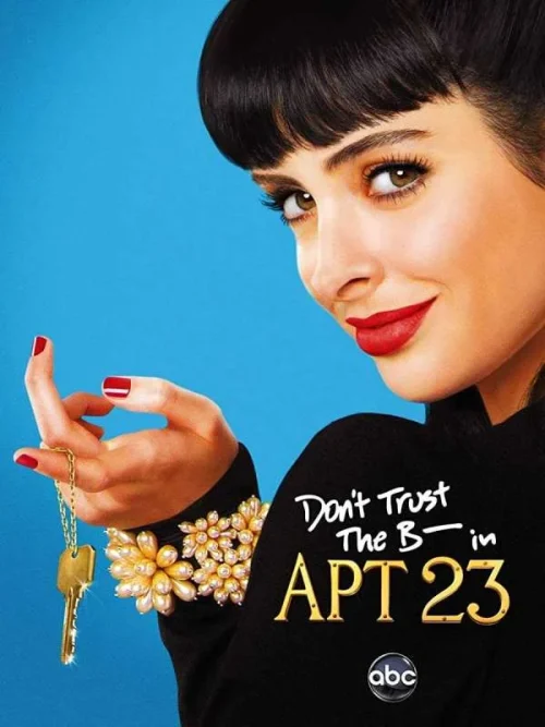 مسلسل Don’t Trust the B—- in Apartment 23 الموسم الاول الحلقة 3