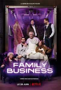 مسلسل Family Business الموسم الاول الحلقة 6 والاخيرة
