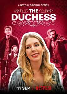 مسلسل The Duchess الموسم الاول الحلقة 6 والاخيرة