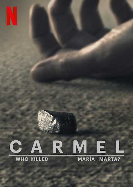 مسلسل Carmel: Who Killed Maria Marta الموسم الاول الحلقة 4 والاخيرة