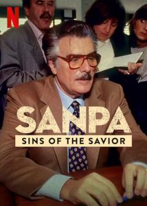 مسلسل SanPa: Sins of the Savior الموسم الاول الحلقة 5 والاخيرة