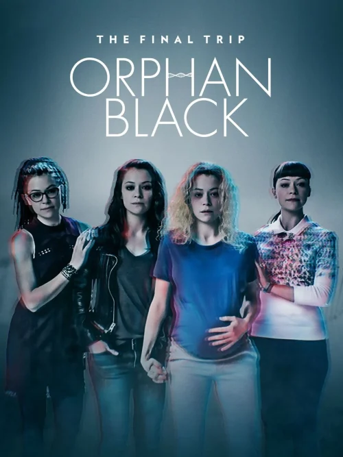 مسلسل Orphan Black الموسم الخامس الحلقة 10 والاخيرة