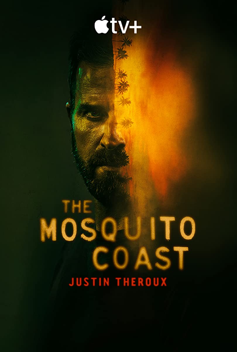 مسلسل The Mosquito Coast الموسم الاول الحلقة 7 والاخيرة