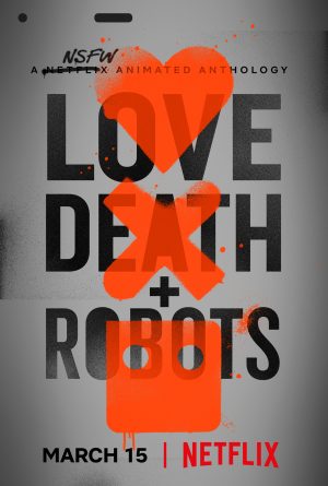 مسلسل Love, Death & Robots الموسم الاول الحلقة 1