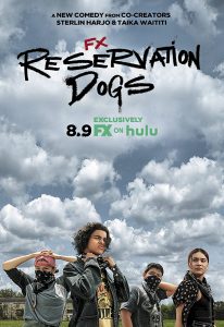 مسلسل Reservation Dogs الموسم الاول الحلقة 8 والاخيرة