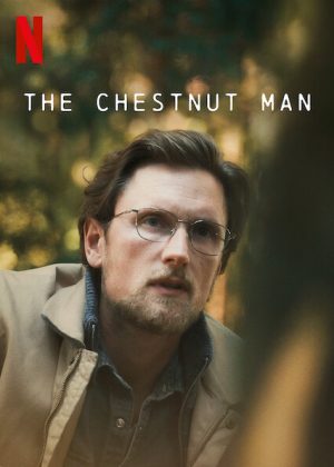 مسلسل The Chestnut Man مترجم