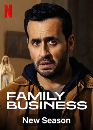 مسلسل Family Business الموسم الثالث الحلقة 6 والاخيرة