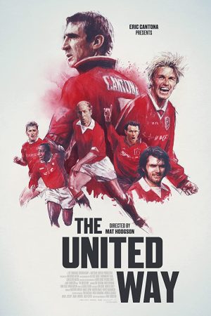 فيلم The United Way 2021 مترجم اون لاين