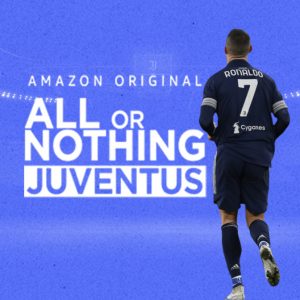 مسلسل All or Nothing: Juventus مترجم