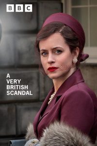 مسلسل A Very British Scandal مترجم