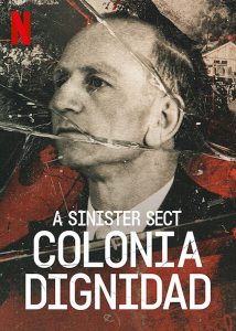 مسلسل A Sinister Sect: Colonia Dignidad مترجم