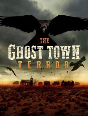 مسلسل The Ghost Town Terror الموسم الاول الحلقة 1