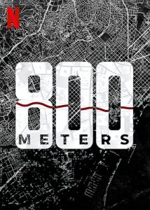 مسلسل 800 Meters مترجم