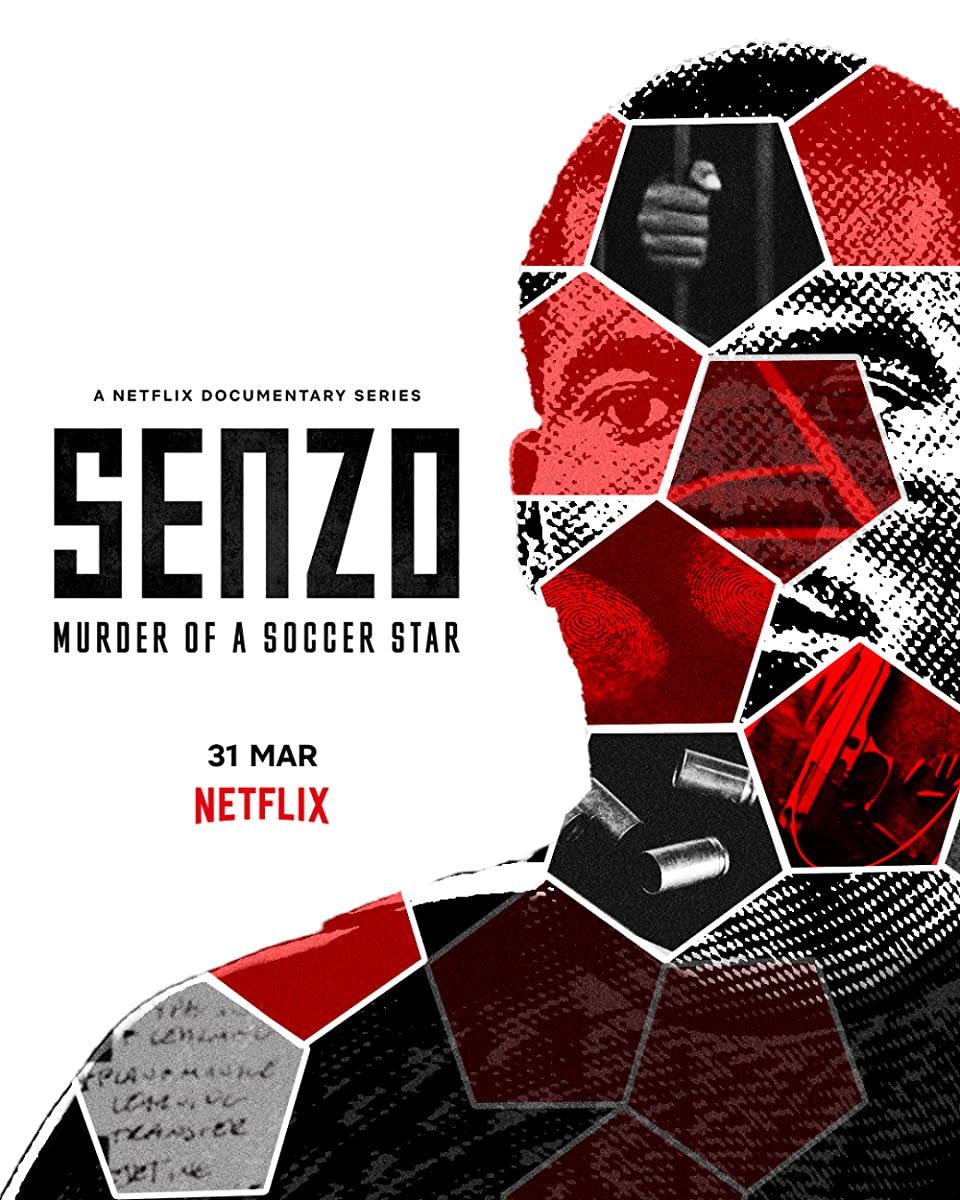 مسلسل Senzo: Murder of a Soccer Star الموسم الاول الحلقة 5 والاخيرة