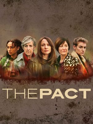 مسلسل The Pact الموسم الاول الحلقة 6 والاخيرة
