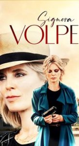 مسلسل Signora Volpe مترجم