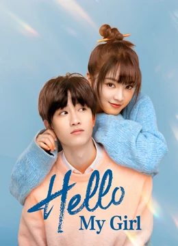 مسلسل مرحبا يا فتاتي Hello My Girl الحلقة 24 والاخيرة
