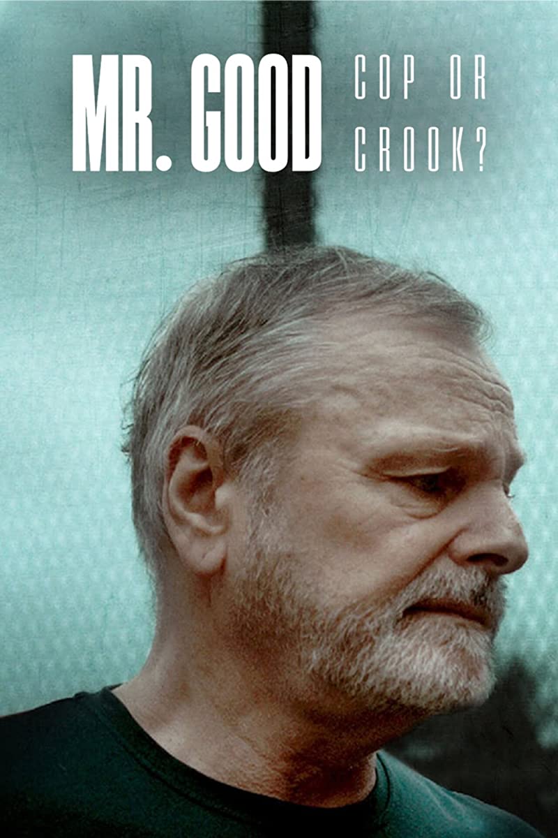 مسلسل Mr. Good: Cop or Crook الموسم الاول الحلقة 4 والاخيرة