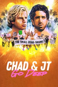 مسلسل Chad & JT Go Deep مترجم