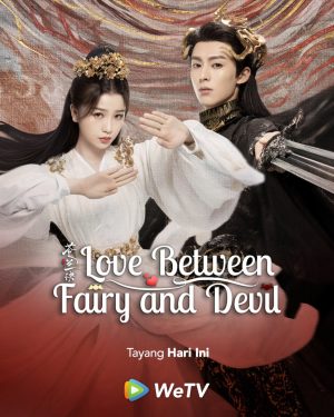 مسلسل الحب بين الجنية والشيطان Love Between Fairy and Devil الحلقة 15