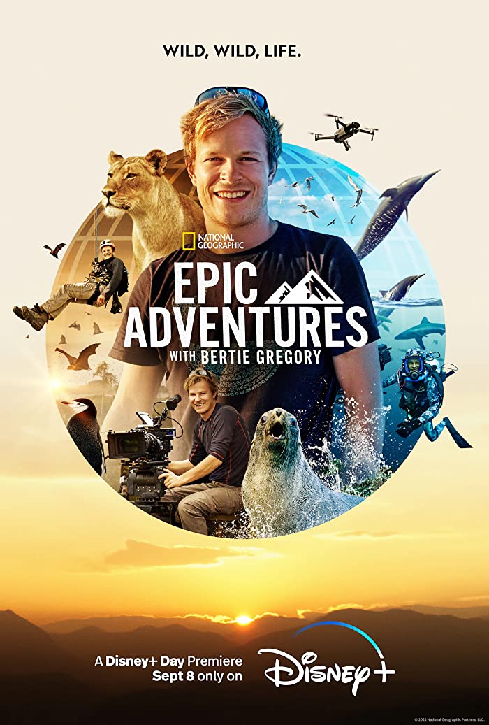 مسلسل Epic Adventures with Bertie Gregory الموسم الاول الحلقة 5 والاخيرة
