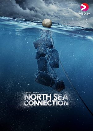 مسلسل North Sea Connection مترجم