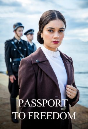 مسلسل Passport to Freedom مترجم