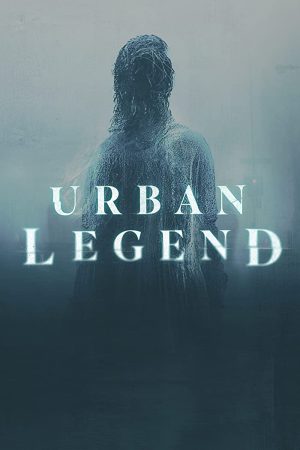 مسلسل Urban Legend مترجم
