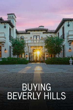 مسلسل Buying Beverly Hills الموسم الاول الحلقة 8 والاخيرة
