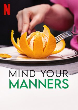 مسلسل Mind Your Manners مترجم