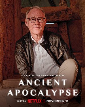 مسلسل Ancient Apocalypse الموسم الاول الحلقة 8 والاخيرة