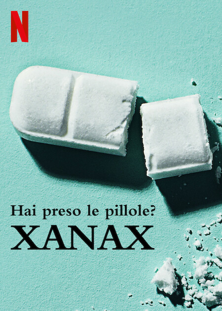 فيلم Take Your Pills Xanax 2022 مترجم اون لاين