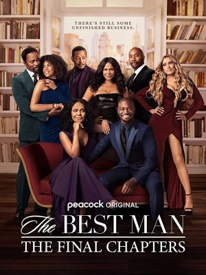 مسلسل The Best Man: The Final Chapters مترجم