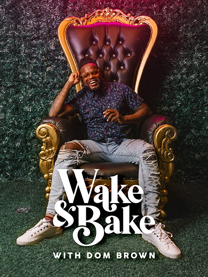 مسلسل Wake & Bake with Dom Brown الموسم الثاني الحلقة 3