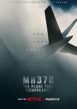 مسلسل MH370: The Plane That Disappeared مترجم
