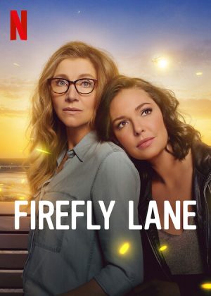 مسلسل Firefly Lane مترجم