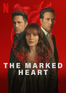 مسلسل The Marked Heart الموسم الثاني الحلقة 10 والاخيرة