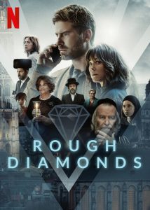 مسلسل Rough Diamonds مترجم